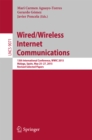 Image for Wired/wireless internet communications: 13th International Conference, WWIC 2015, Malaga, Spain, May 25-27, 2015, Revised selected papers