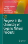 Image for Progress in the Chemistry of Organic Natural Products 101
