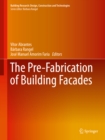 Image for The pre-fabrication of building facades