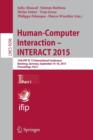 Image for Human-Computer Interaction – INTERACT 2015 : 15th IFIP TC 13 International Conference, Bamberg, Germany, September 14-18, 2015, Proceedings, Part I