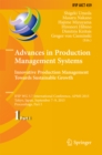 Image for Advances in production management systems.: innovative production management towards sustainable growth : IFIP WG 5.7 International Conference, APMS 2015, Tokyo, Japan, September 7-9, 2015, Proceedings