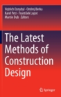 Image for The Latest Methods of Construction Design