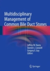 Image for Multidisciplinary management of common bile duct stones