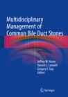 Image for Multidisciplinary Management of Common Bile Duct Stones