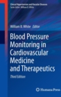 Image for Blood pressure monitoring in cardiovsacular medicine and therapeutics