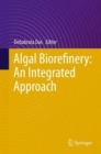 Image for Algal biorefinery  : an integrated approach