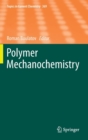 Image for Polymer mechanochemistry