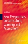 Image for New Perspectives on Curriculum, Learning and Assessment