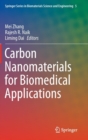 Image for Carbon Nanomaterials for Biomedical Applications