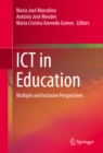 Image for ICT in Education: Multiple and Inclusive Perspectives