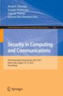 Image for Security in Computing and Communications : Third International Symposium, SSCC 2015, Kochi, India, August 10-13, 2015. Proceedings
