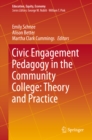 Image for Civic engagement pedagogy in the community college: theory and practice : 3
