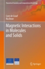Image for Magnetic Interactions in Molecules and Solids
