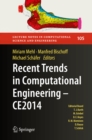 Image for Recent Trends in Computational Engineering - CE2014: Optimization, Uncertainty, Parallel Algorithms, Coupled and Complex Problems
