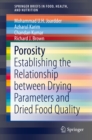 Image for Porosity: establishing the relationship between drying parameters and dried food quality