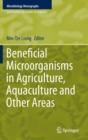 Image for Beneficial Microorganisms in Agriculture, Aquaculture and Other Areas