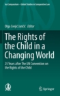 Image for The rights of the child in a changing world  : 25 years after the UN Convention on the Rights of the Child