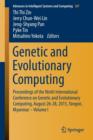 Image for Genetic and evolutionary computing  : proceedings of the Ninth International Conference on Genetic and Evolutionary Computing, August 26-28, 2015, Yangon, MyanmarVolume 1