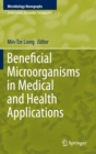 Image for Beneficial Microorganisms in Medical and Health Applications