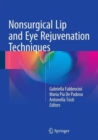 Image for Nonsurgical Lip and Eye Rejuvenation Techniques