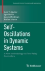 Image for Self-oscillations in dynamic systems  : a new methodology via two-relay controllers