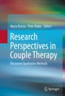 Image for Research Perspectives in Couple Therapy: Discursive Qualitative Methods