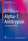 Image for Alpha-1 Antitrypsin: Role in Health and Disease