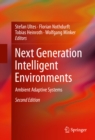 Image for Next Generation Intelligent Environments: Ambient Adaptive Systems