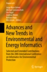 Image for Advances and New Trends in Environmental and Energy Informatics: Selected and Extended Contributions from the 28th International Conference on Informatics for Environmental Protection