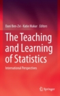 Image for The teaching and learning of statistics  : international perspectives