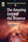 Image for Amazing Unity of the Universe: And Its Origin in the Big Bang