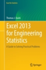 Image for Excel 2013 for engineering statistics  : a guide to solving practical problems