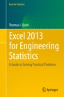 Image for Excel 2013 for engineering statistics: a guide to solving practical problems