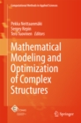 Image for Mathematical Modeling and Optimization of Complex Structures