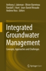 Image for Integrated groundwater management: concepts, approaches and challenges