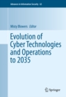 Image for Evolution of Cyber Technologies and Operations to 2035