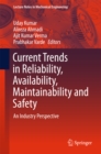 Image for Current Trends in Reliability, Availability, Maintainability and Safety: An Industry Perspective