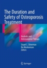 Image for The duration and safety of osteoporosis treatment  : anabolic and antiresorptive therapy