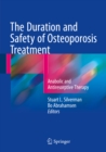 Image for Duration and Safety of Osteoporosis Treatment: Anabolic and Antiresorptive Therapy