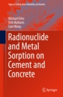 Image for Radionuclide and metal sorption on cement and concrete : 29