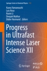 Image for Progress in Ultrafast Intense Laser Science XII : 112