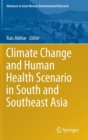 Image for Climate change and human health scenario in South and Southeast Asia