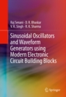 Image for Sinusoidal Oscillators and Waveform Generators using Modern Electronic Circuit Building Blocks