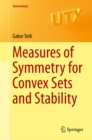 Image for Measures of symmetry for convex sets and stability