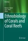 Image for Ethnobiology of corals and coral reefs