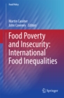 Image for Food Poverty and Insecurity: International Food Inequalities