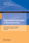 Image for Engineering applications of neural networks  : 16th International Conference, EANN 2015, Rhodes, Greece, September 25-28, 2015, proceedings