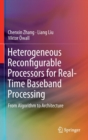 Image for Heterogeneous Reconfigurable Processors for Real-Time Baseband Processing