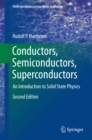 Image for Conductors, semiconductors, superconductors: an introduction to solid state physics
