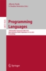 Image for Programming languages: 19th Brazilian Symposium SBLP 2015, Belo Horizonte, Brazil, September 24-25, 2015, proceedings